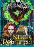Cover: The Neck Romancer (Honeymoon from Hell, #1) - Declan Finn