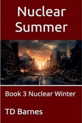 Cover: Nuclear Summer - TD Barnes