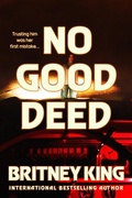 Cover: No Good Deed: A Psychological Thriller - Hot Banana Press