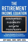 Cover: The Retirement Income Equation - Cptx Media LLC