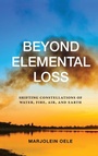 Cover: Beyond Elemental Loss - State University of New York Press