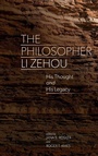 Cover: The Philosopher Li Zehou - State University of New York Press
