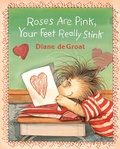 Cover: Roses Are Pink, Your Feet Really Stink - HarperCollins