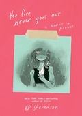 Cover: The Fire Never Goes Out - HarperCollins