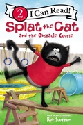 Cover: Splat the Cat and the Obstacle Course - HarperCollins