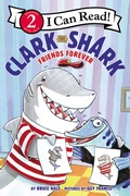 Cover: Clark the Shark: Friends Forever - HarperCollins