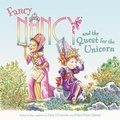 Cover: Fancy Nancy and the Quest for the Unicorn - HarperCollins