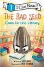 Cover: The Bad Seed Goes to the Library - HarperCollins
