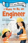 Cover: I Want to Be an Engineer - HarperCollins