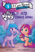 Cover: My Little Pony: Izzy Comes Home - HarperCollins
