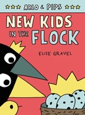 Cover: Arlo & Pips #3: New Kids in the Flock - HarperCollins