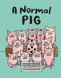 Cover: A Normal Pig - HarperCollins