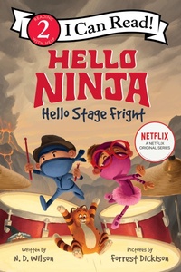 Enlarge image Cover: Hello, Ninja. Hello, Stage Fright! - HarperCollins