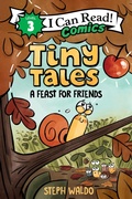 Cover: Tiny Tales: A Feast for Friends - HarperCollins