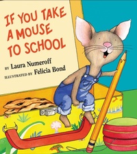 Enlarge image Cover: If You Take a Mouse to School - HarperCollins