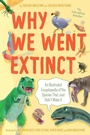 Cover: Why We Went Extinct - HarperCollins