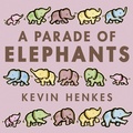 Cover: A Parade of Elephants - HarperCollins