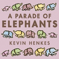 Enlarge image Cover: A Parade of Elephants - HarperCollins
