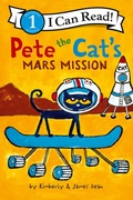 Cover: Pete the Cat's Mars Mission - HarperCollins
