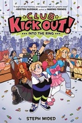 Cover: Club Kick Out!: Into the Ring - HarperCollins