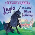 Cover: Layla, the Last Black Unicorn - HarperCollins