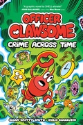 Cover: Officer Clawsome: Crime Across Time - HarperCollins