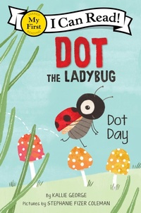 Enlarge image Cover: Dot the Ladybug: Dot Day - HarperCollins