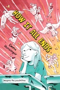 Cover: How It All Ends - HarperCollins