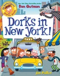 Cover: My Weird School Graphic Novel: Dorks in New York! - HarperCollins