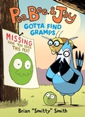 Cover: Pea, Bee, & Jay #5: Gotta Find Gramps - HarperCollins