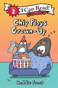 Cover: Chip Plays Grown-Up - HarperCollins