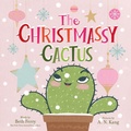 Cover: The Christmassy Cactus - HarperCollins