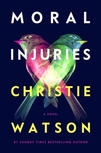 Enlarge image Cover: Moral Injuries - Collins