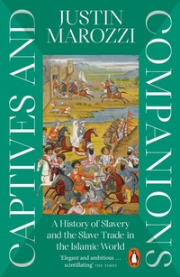 Enlarge image Cover: Captives and Companions - Penguin Books Ltd