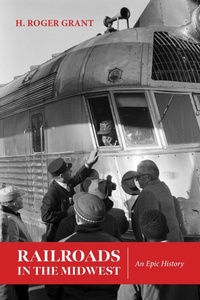 Enlarge image Cover: Railroads in the Midwest - Indiana University Press