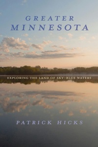 Abbildung von: Greater Minnesota - Indiana University Press