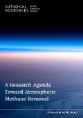 Cover: A Research Agenda Toward Atmospheric Methane Removal - National Academies Press