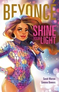Cover: Beyonc&eacute;: Shine Your Light - HarperCollins