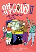Cover: Oh My Gods! 2: The Forgotten Maze - HarperCollins