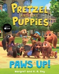 Cover: Pretzel and the Puppies: Paws Up! - HarperCollins