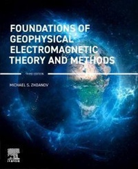 Enlarge image Cover: Foundations of Geophysical Electromagnetic Theory and Methods - Elsevier