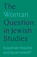 Cover: The Woman Question in Jewish Studies - Princeton University Press