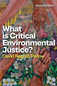 Enlarge image Cover: What is Critical Environmental Justice? - Polity Press