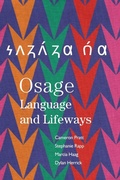 Cover: Osage Language and Lifeways - University of Oklahoma Press