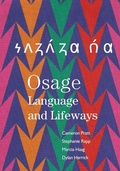 Cover: Osage Language and Lifeways - University of Oklahoma Press