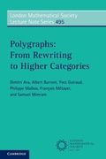 Cover: Polygraphs: From Rewriting to Higher Categories - Cambridge University Press