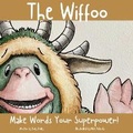 Cover: The Wiffoo - Make Words Your Superpower - United Tales of America