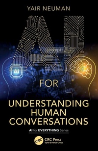 Enlarge image Cover: AI for Understanding Human Conversations - CRC Press