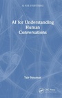 Cover: AI for Understanding Human Conversations - CRC Press