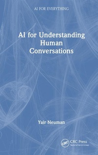 Enlarge image Cover: AI for Understanding Human Conversations - CRC Press